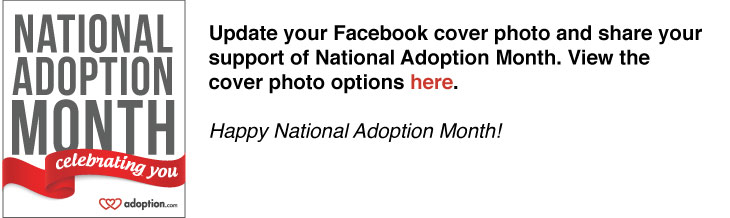 Happy National Adoption Month