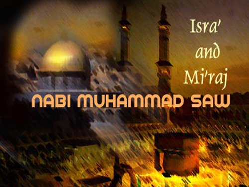 Isra and Mi'raj Nabi Muhammad SAW