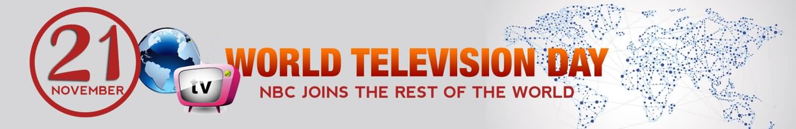 World Television Day Join The Rest Of The World Header Image