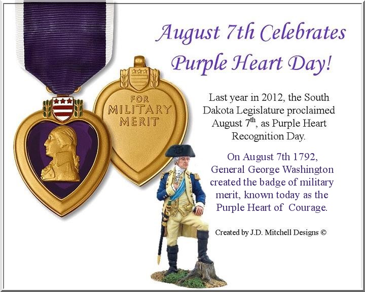 August 7th Is Celebrates Purple Heart Day