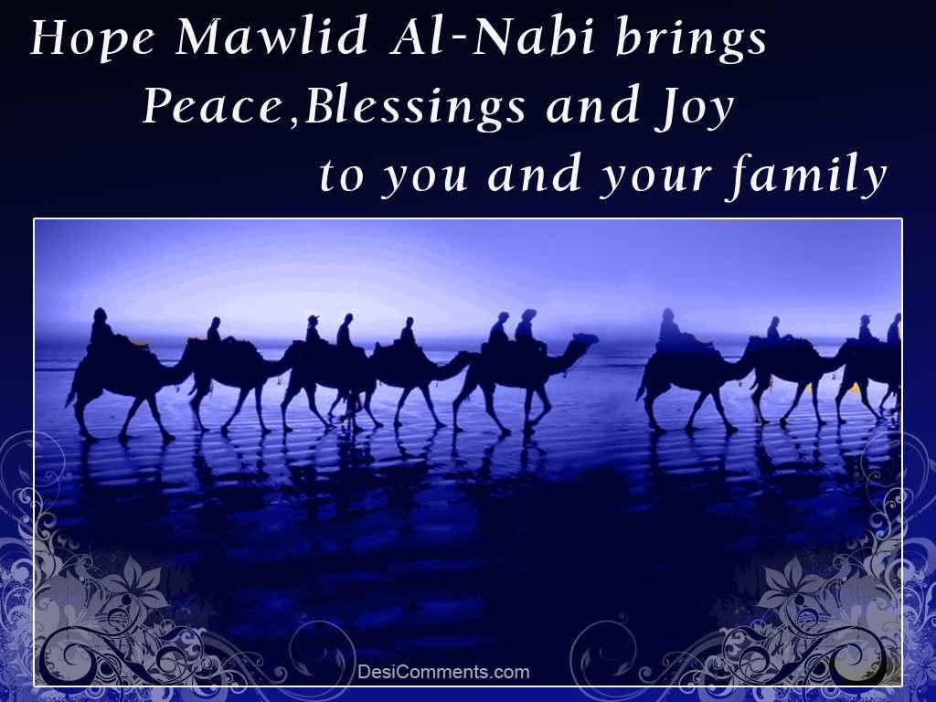 Hope Mawlid al-Nabi Brings Peace, Blessings And Joy To You And Your Family