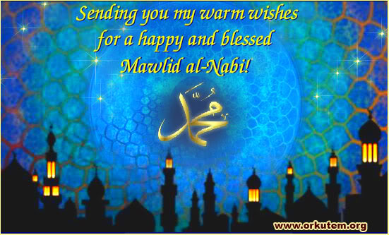 Sending You My Warm Wishes For A Happy And Blessed Mawlid al-Nabi