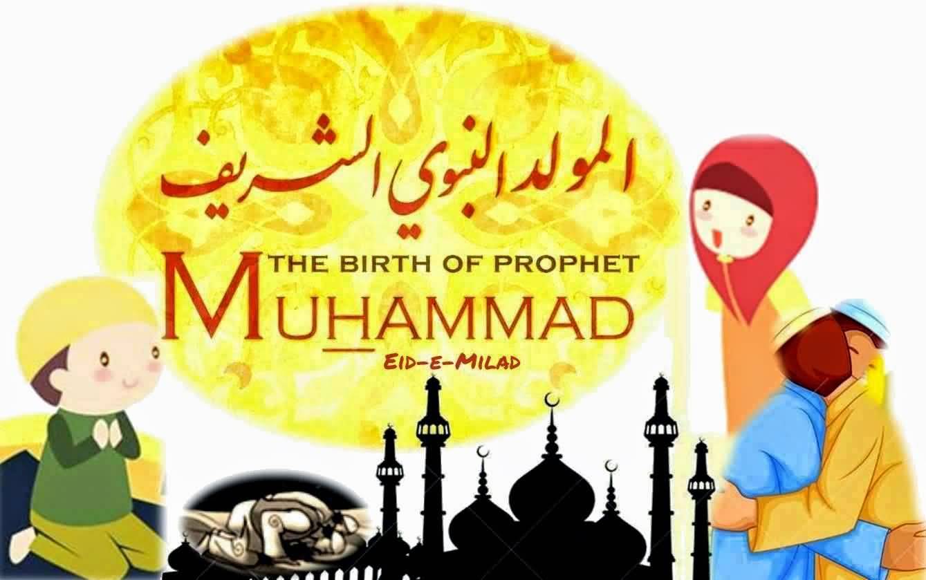 The Birth Of Prophet Muhammad Mawlid Al-Nabi