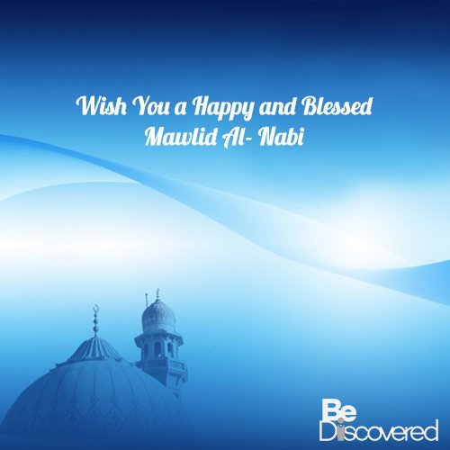 Wish You A Happy And Blessed Mawlid Al-Nabi