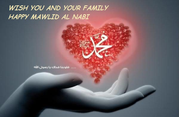 Wish You And Your Family Happy Mawlid Al-Nabi Heart And Hand Picture