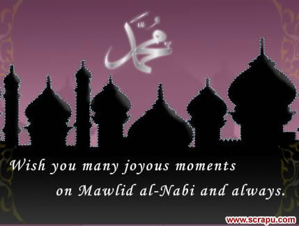 Wish You Many Joyous Moments On Mawlid al-Nabi And Always