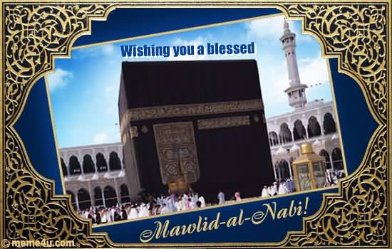 Wishing You A Blessed Mawlid Al-Nabi