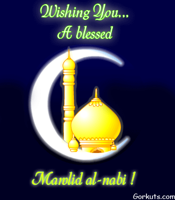 Wishing You A Blessed Mawlid al-Nabi