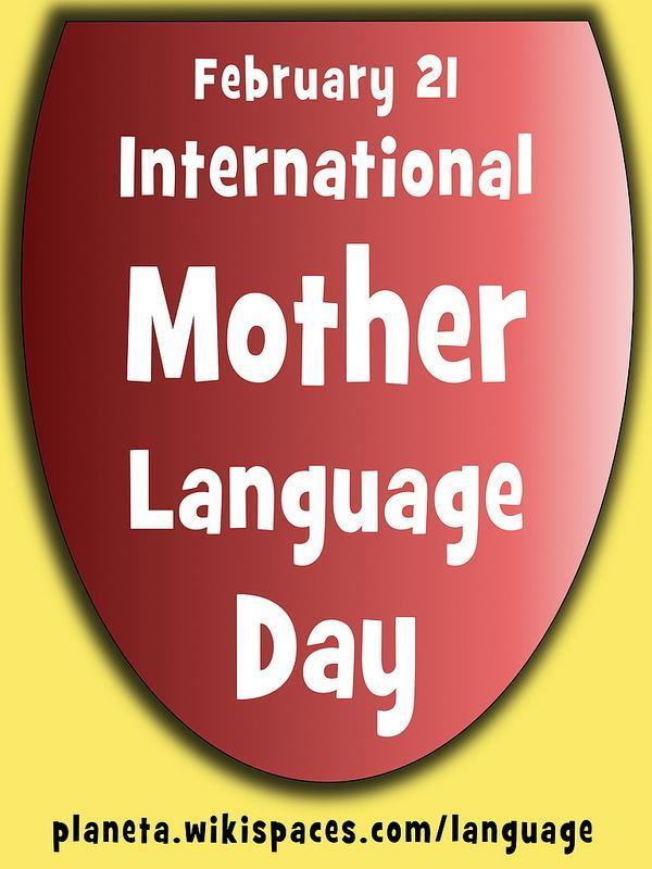 February 21 International Mother Language Day