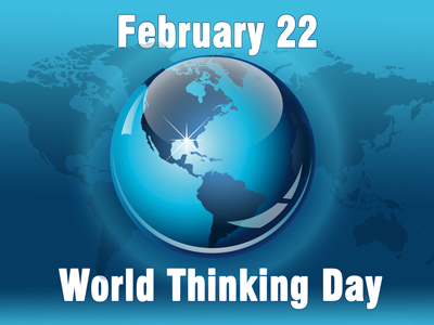 February 22 World Thinking Day