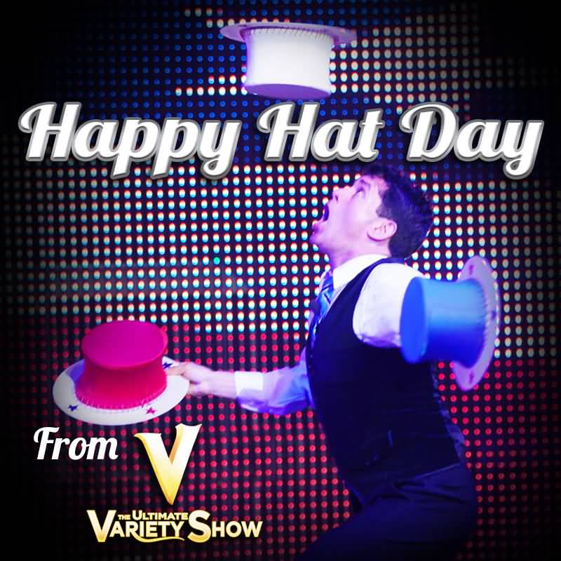 Happy Hat Day Juggling With Hats