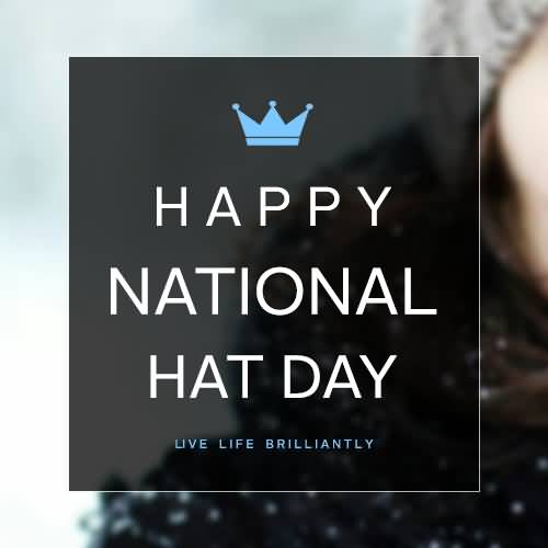 Happy National Hat Day