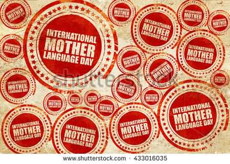 International Mother Language Day Red Stamps On Grunge Paper