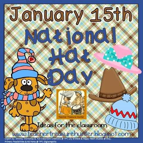 January 15th National Hat Day Poster