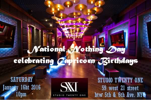 National Nothing Day Celebrating Capricorn Birthday