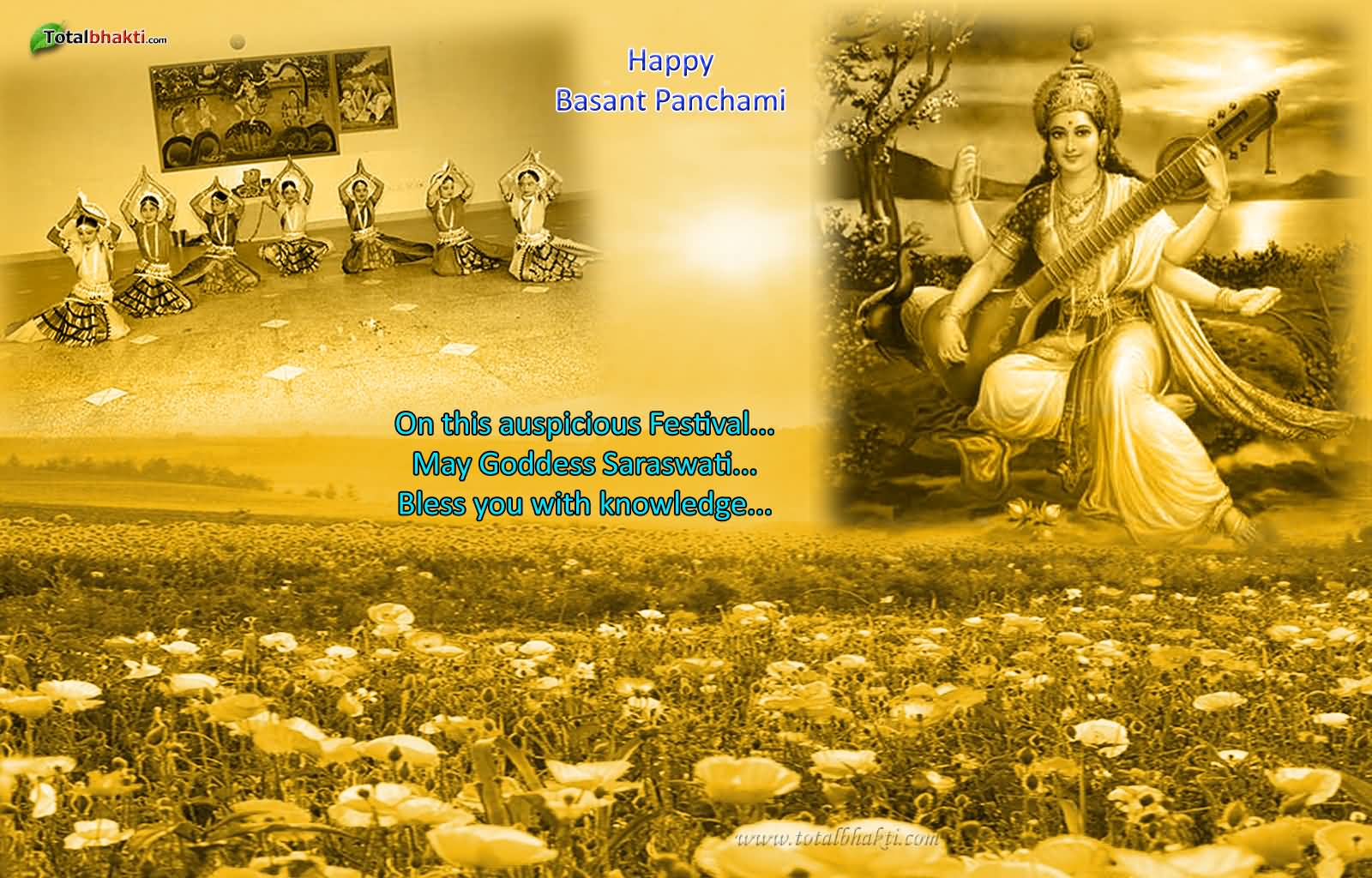 Happy Basant Panchami On This Auspicious Festival May Goddess Saraswati Bless You With Knowledge