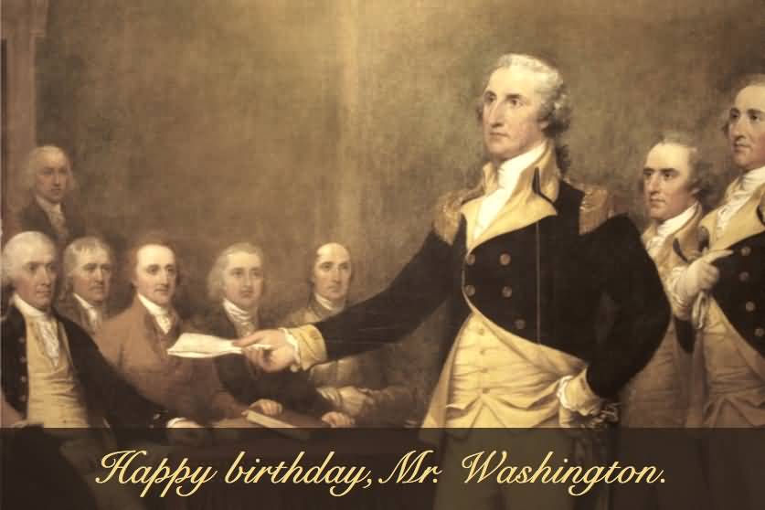 Happy Birthday Mr. Washington