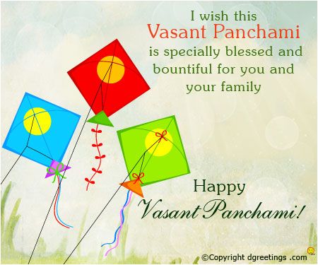 I Wish Vasant Panchami Is Specially Blessed And Bountiful For You And Your Family Happy Vasant Panchami