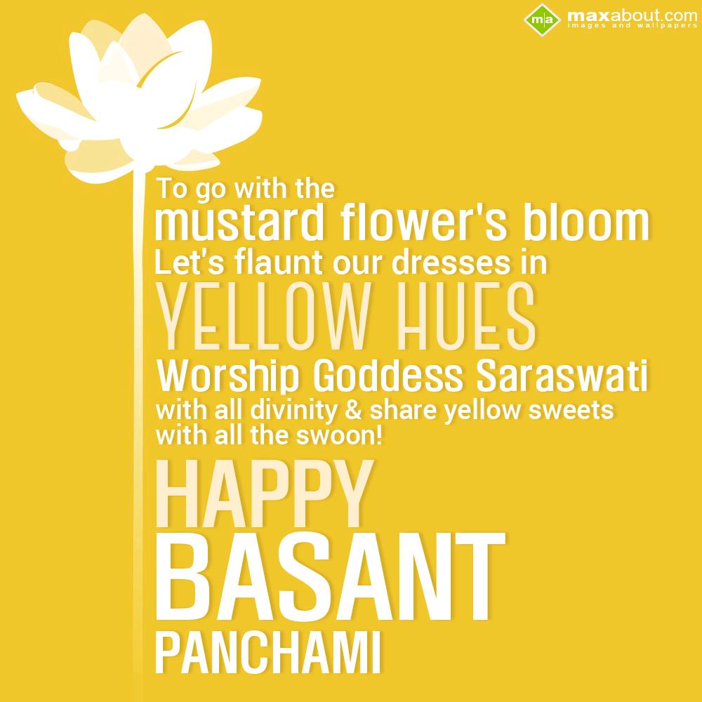 To Go With The Mustard Flower’s Bloom Let’s Flaunt Our Dresses In Yellow Hues Worship Goddess Saraswati Happy Basant Panchami