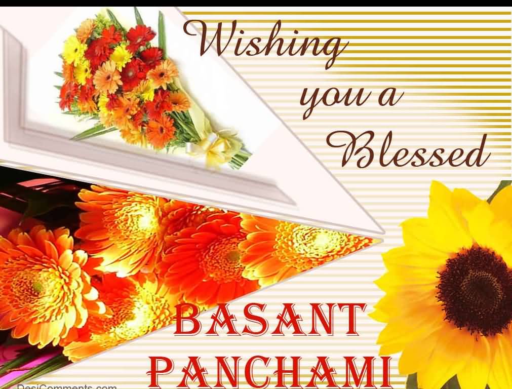 Wishing You A Blessed Basant Panchami