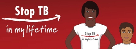 Stop TB In My Lifetime World TB Day