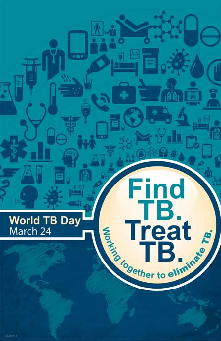 World TB Day Find TB Treat TB Working Together To Eliminate TB