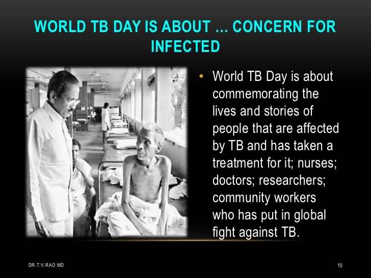 World TB Day Is About Concern For Infected