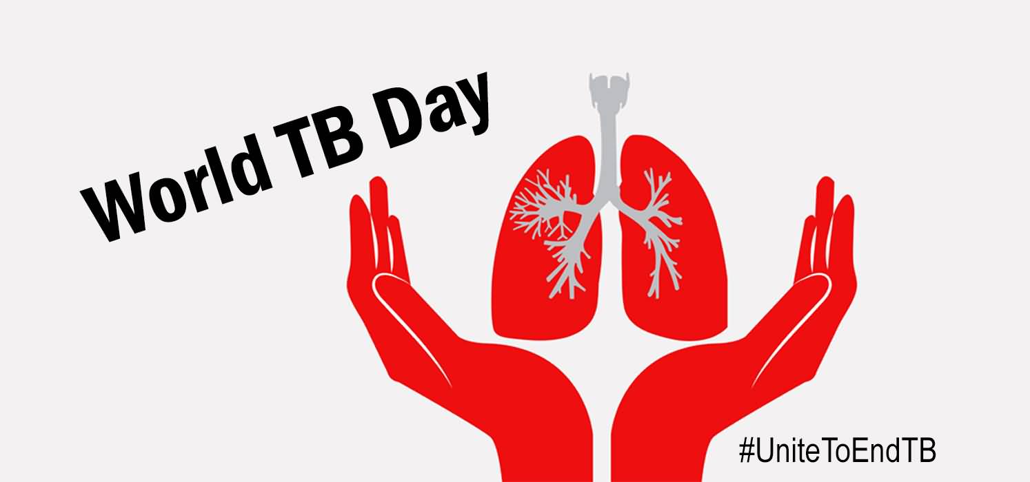 World Tuberculosis Day Care Of Your Lungs