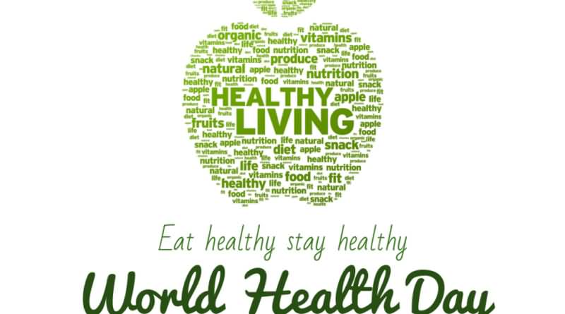 Eat Healthy Stay Healthy World Health Day