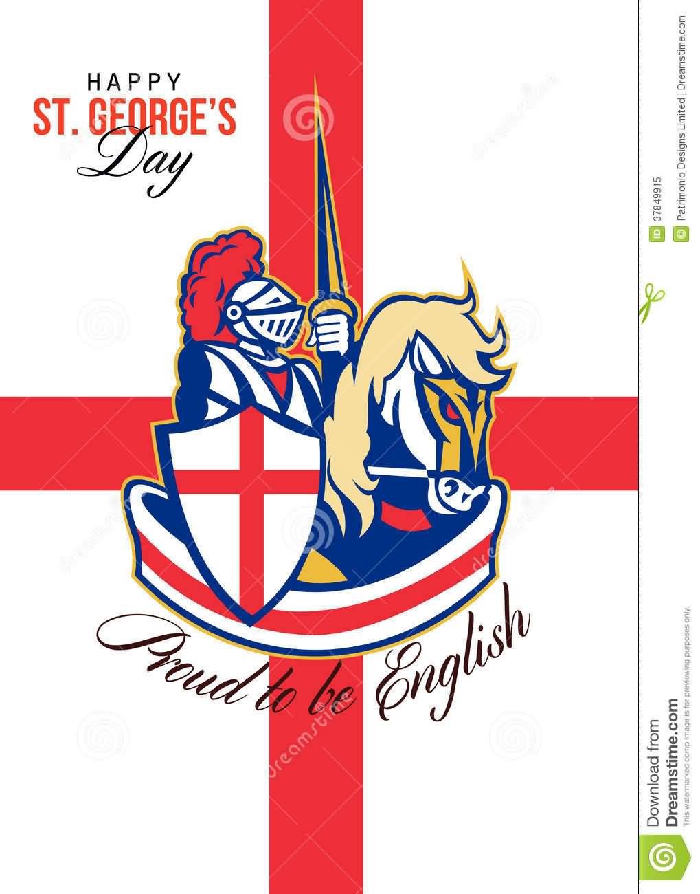 Happy Saint George's Day Proud To Be English Illustration