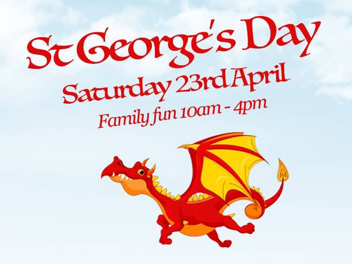 Saint George’s Day 23rd April Dragon