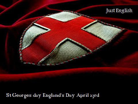 Saint George's Day England's Day April 23rd