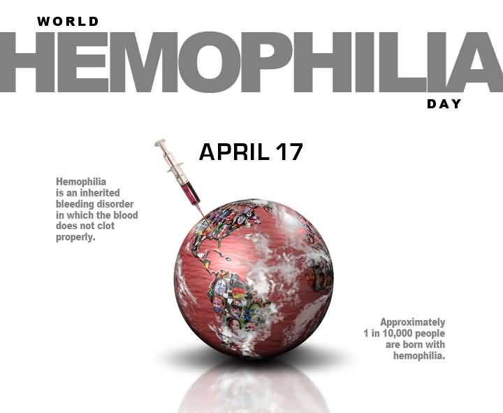 World Haemophilia Day April 17 Injecting Earth Globe