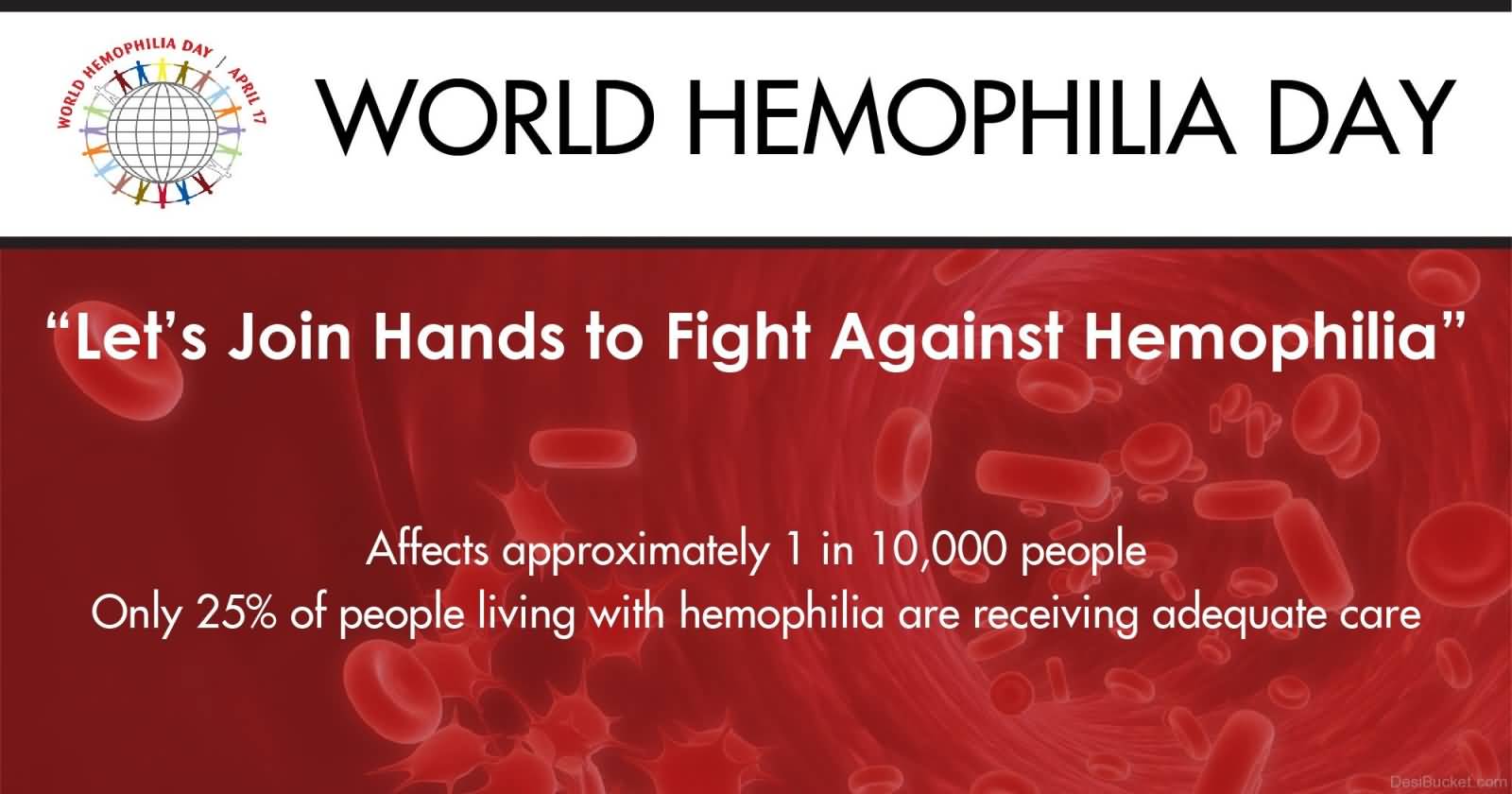 World Haemophilia Day Let's Join Hands To Fight Against Hemophilia