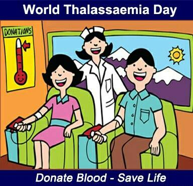 World Thalassaemia Day Donate  Blood Save Life