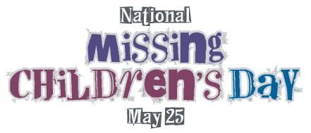 National Missing Children's Day May 25 Image