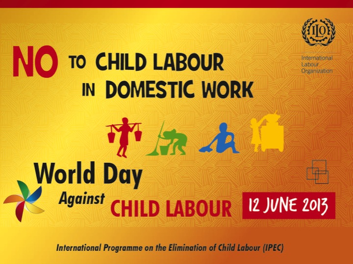 No To Child Labour In Domestic Work World Day Against Child Labour June 12