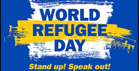 Stand Up Speak Out – World Refugee Day