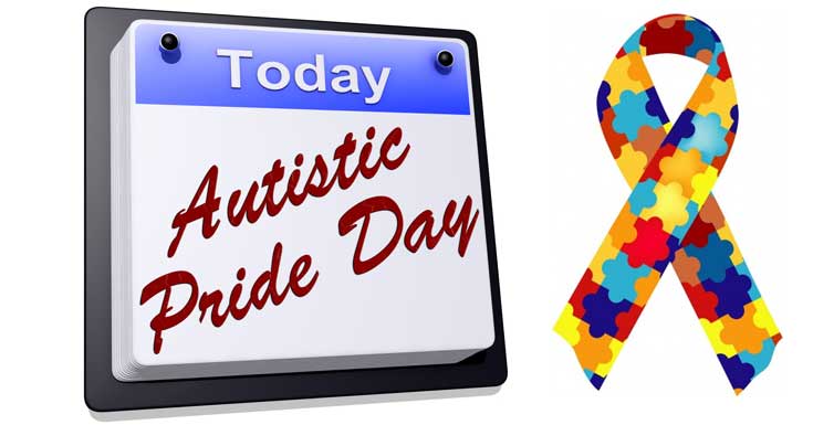 Today Is Autistic Pride Day