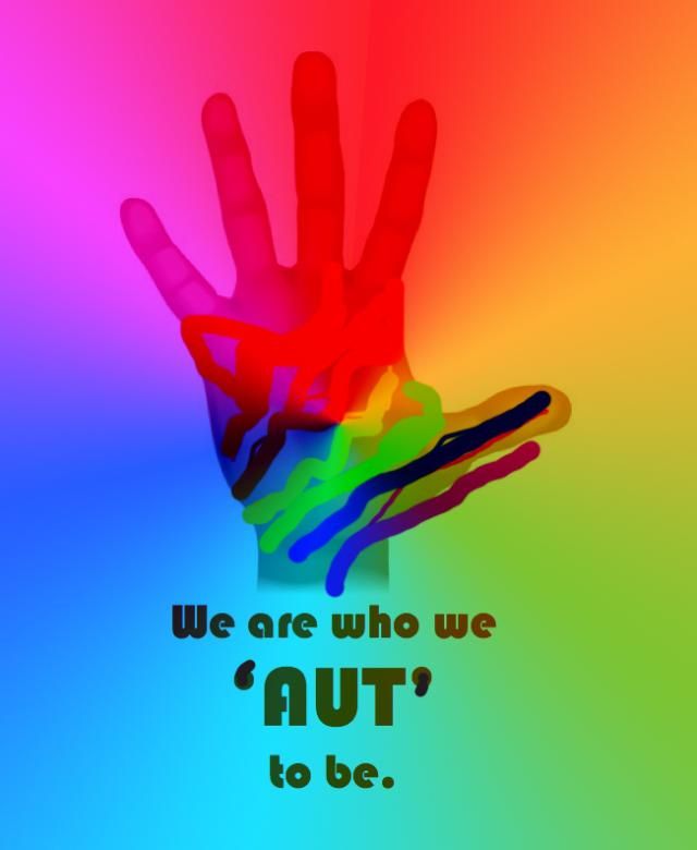 We Are Who We Aut To Be - Autistic Pride Day