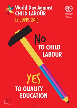 World Day Against Child Labour – No To Child Labour Yes To Quality Education