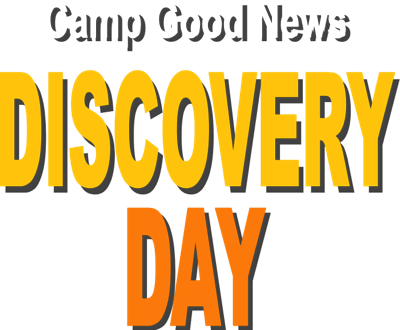 Camp Good News Discovery Day