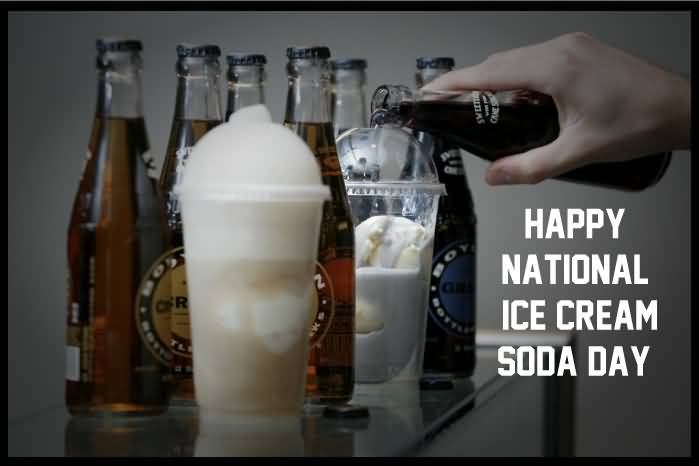 Happy National Ice Cream Soda Day