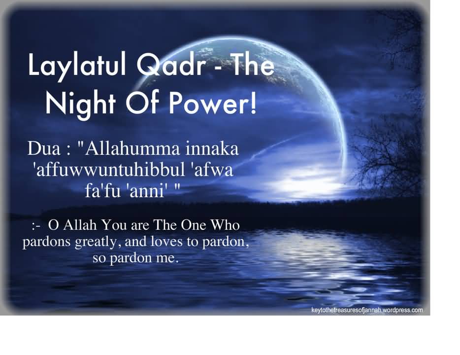 Lailatul Qadr The Night Of Power