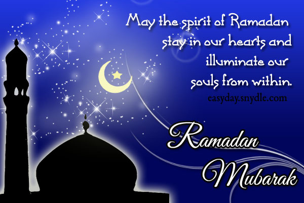 May The Spirit Of Ramadan Stay In Our Hearts - Ramadan Mubarak