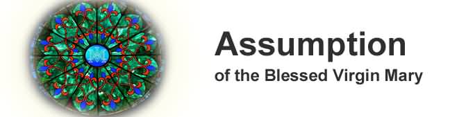 Read Complete Assumption Of The Blessed Virgin Mary Header