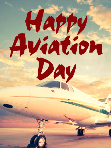 Happy Aviation Day