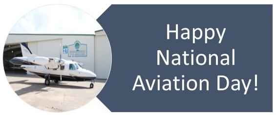 Happy National Aviation Day