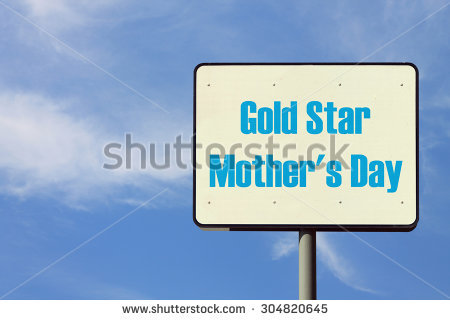 Gold Star Mothers Day Sign Board Illustration