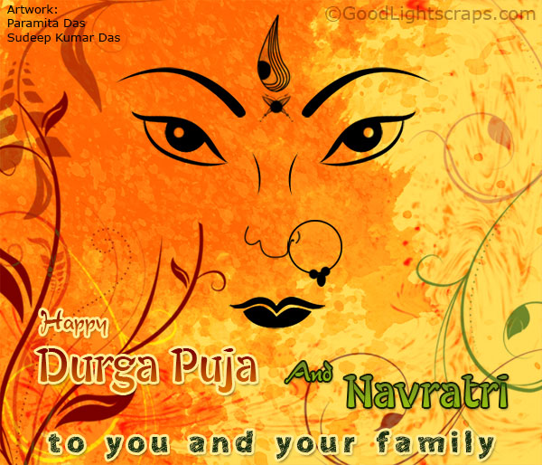 Happy Durga Puja and navratri to you and your family